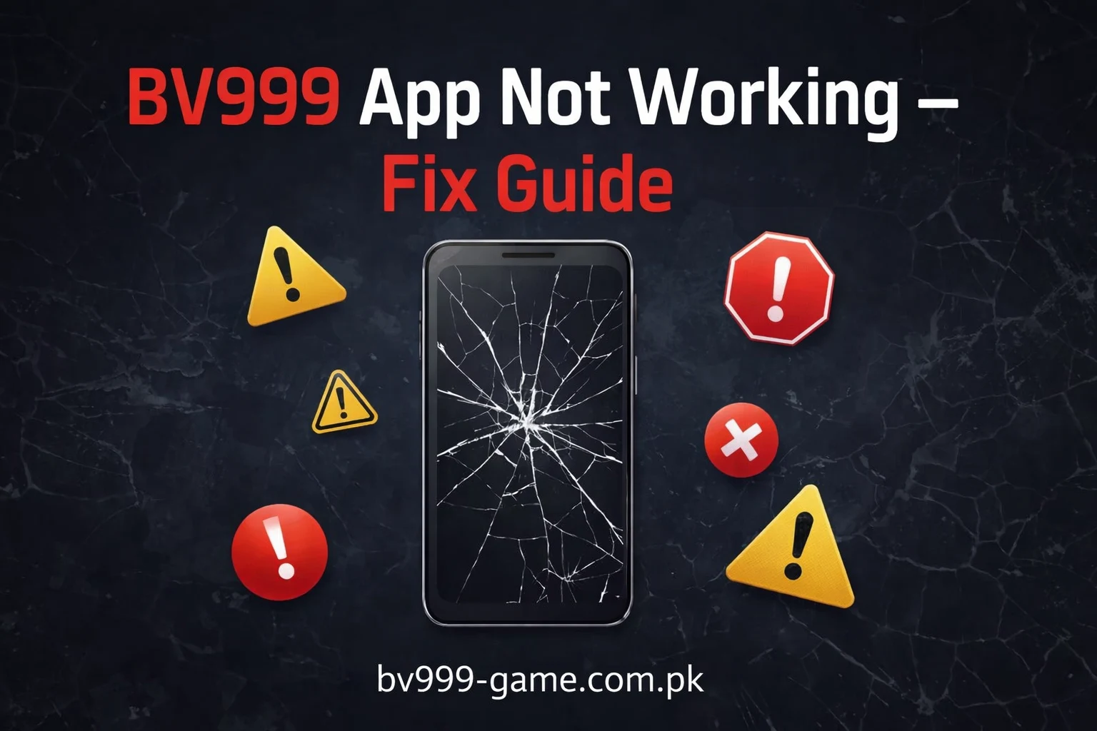 BV999 app error fix guide